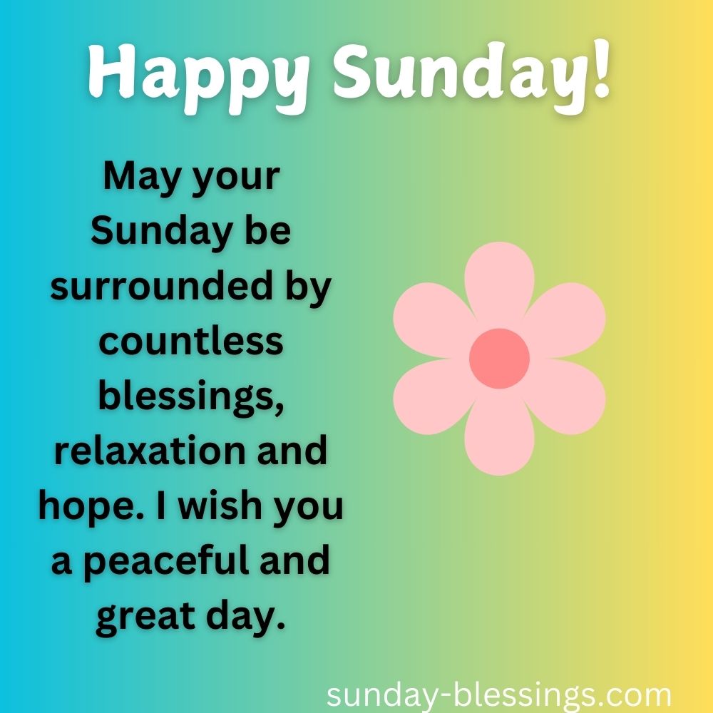100+ Sunday Morning Blessings for a Peaceful and Joyful Week 13 Sunday morning blessings images