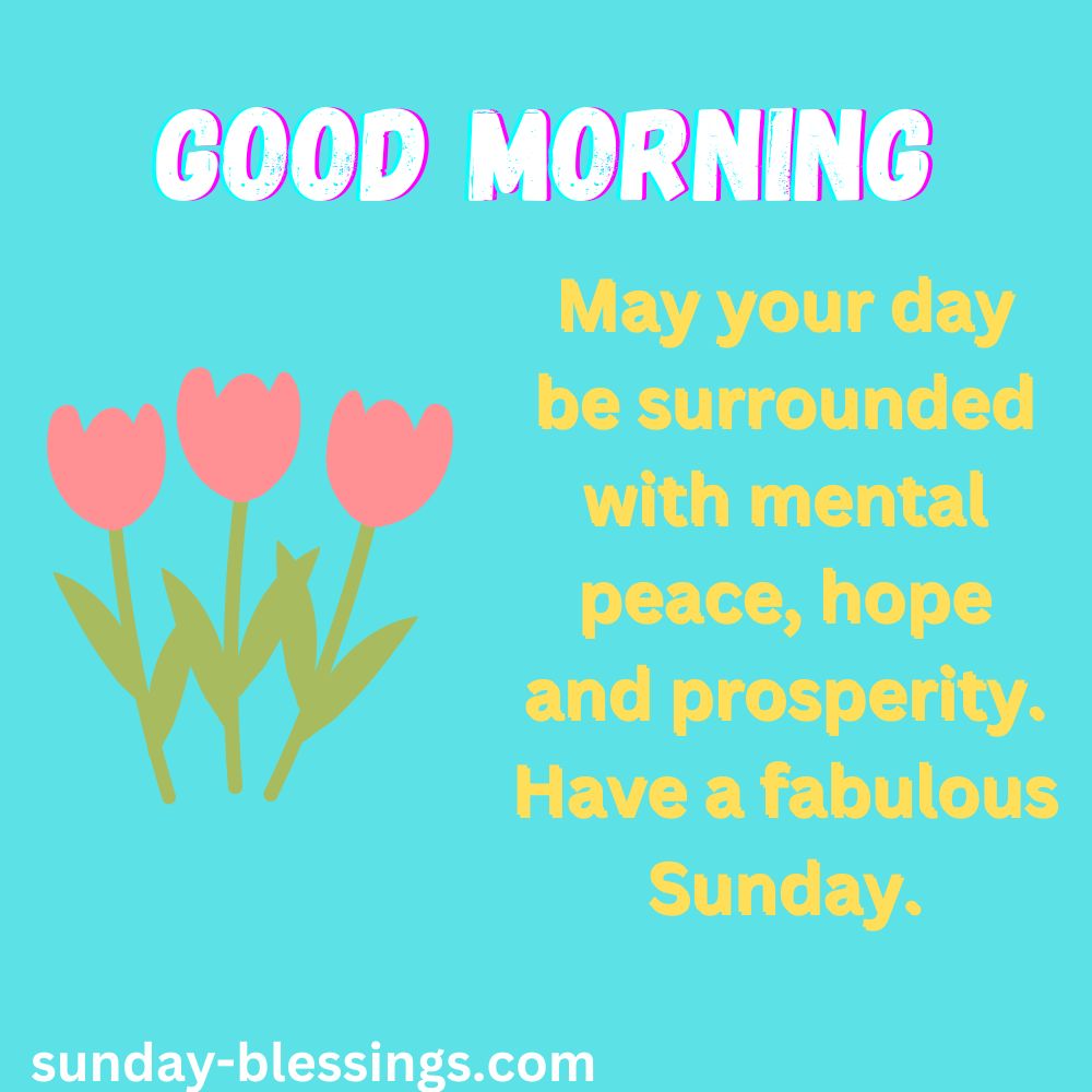 Sunday Morning Blessings